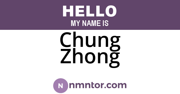 Chung Zhong