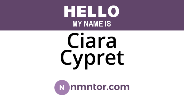 Ciara Cypret