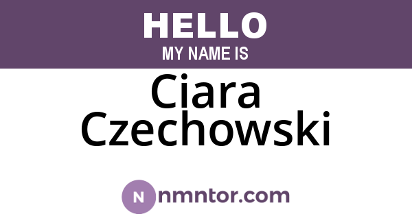Ciara Czechowski
