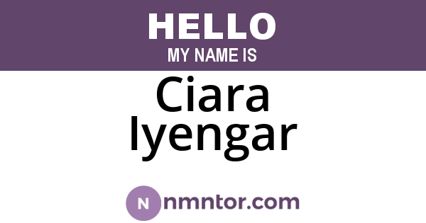 Ciara Iyengar