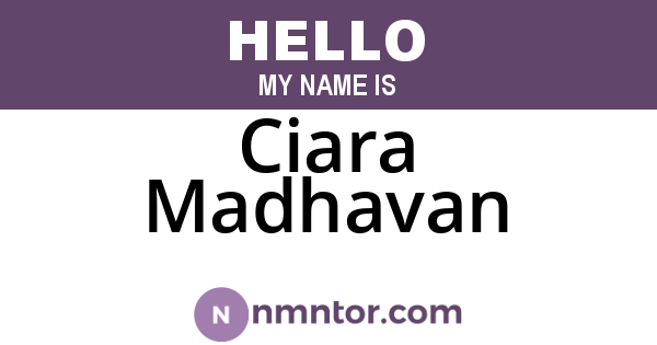 Ciara Madhavan