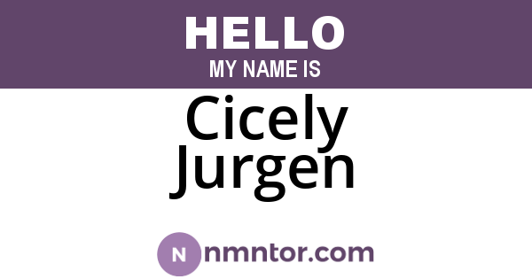 Cicely Jurgen