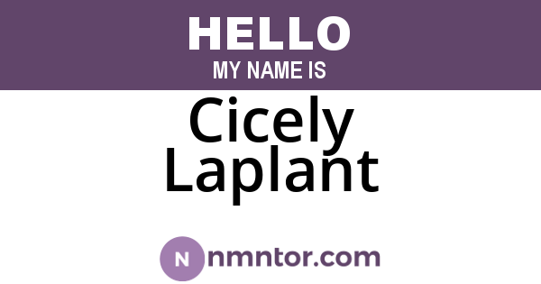 Cicely Laplant