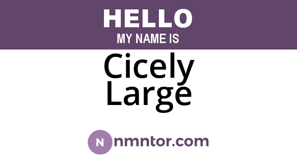 Cicely Large