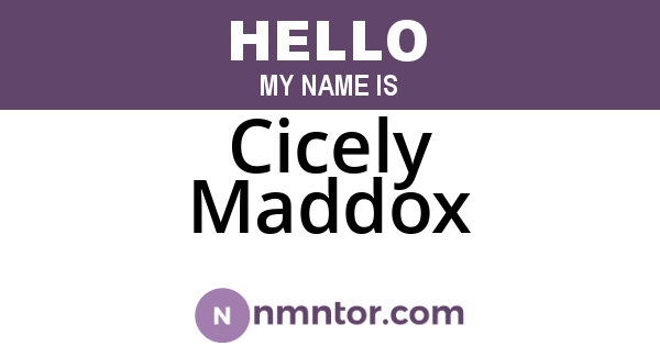 Cicely Maddox