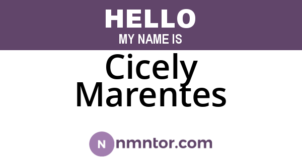 Cicely Marentes
