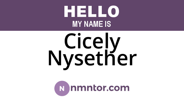Cicely Nysether