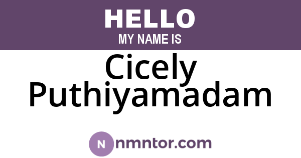 Cicely Puthiyamadam