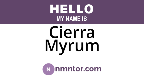 Cierra Myrum