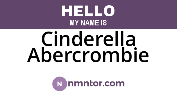 Cinderella Abercrombie