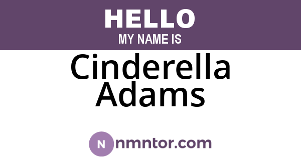 Cinderella Adams