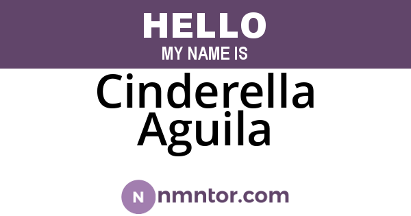 Cinderella Aguila