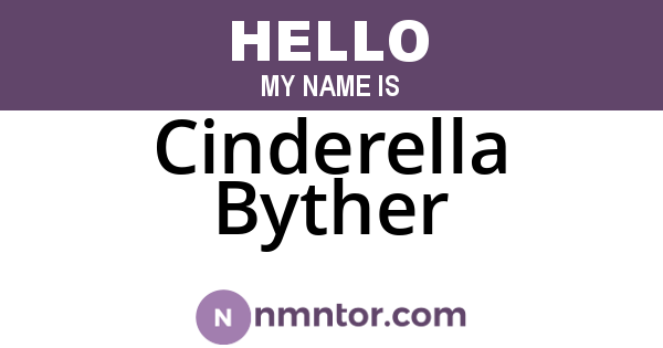 Cinderella Byther