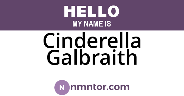 Cinderella Galbraith