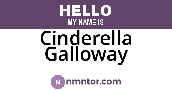 Cinderella Galloway