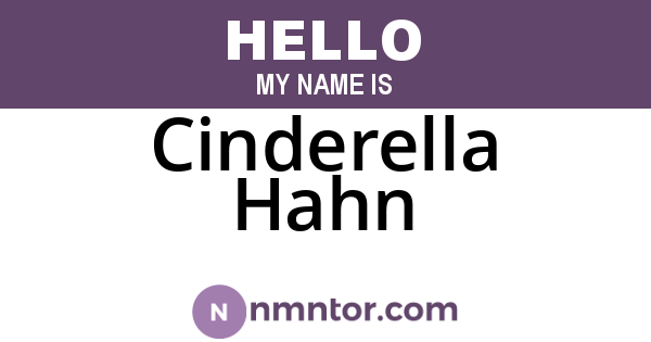 Cinderella Hahn