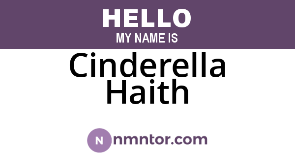 Cinderella Haith