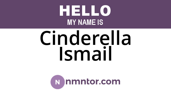 Cinderella Ismail