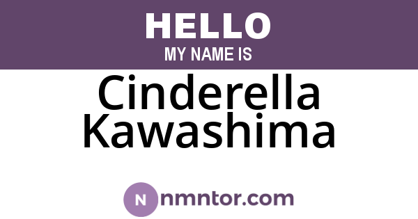 Cinderella Kawashima