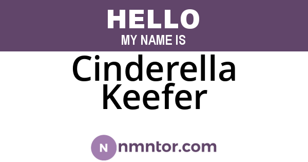 Cinderella Keefer