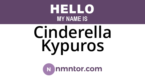 Cinderella Kypuros