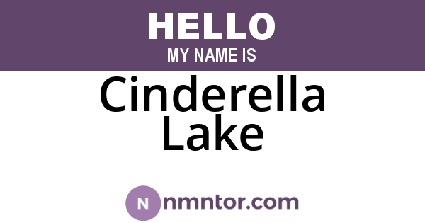 Cinderella Lake