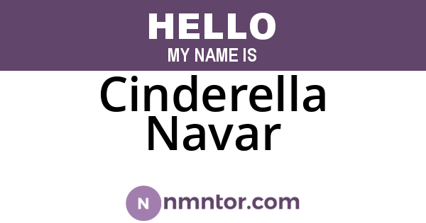 Cinderella Navar