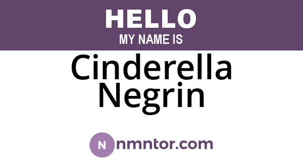 Cinderella Negrin