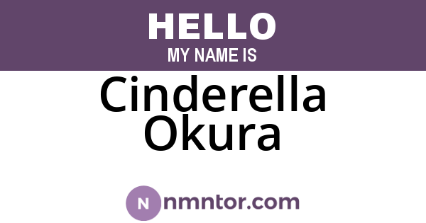Cinderella Okura