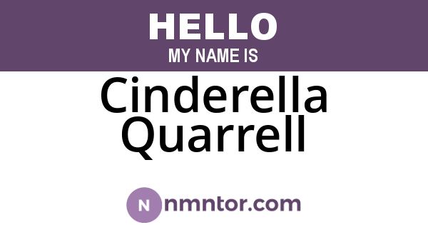 Cinderella Quarrell