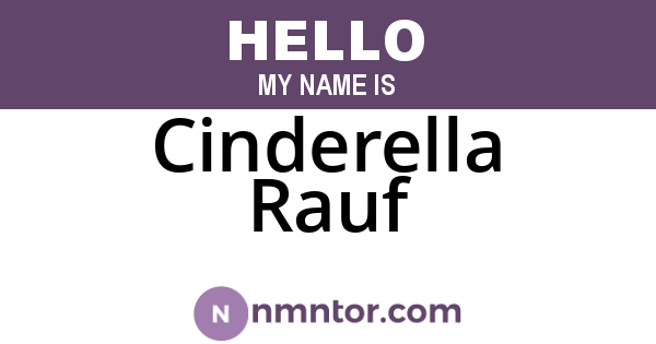 Cinderella Rauf