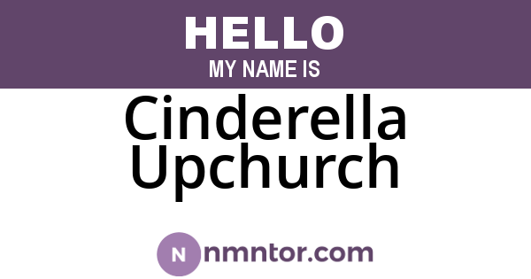 Cinderella Upchurch