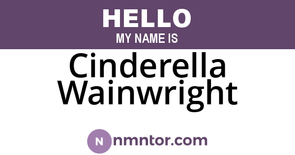Cinderella Wainwright