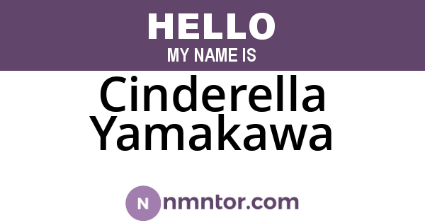 Cinderella Yamakawa