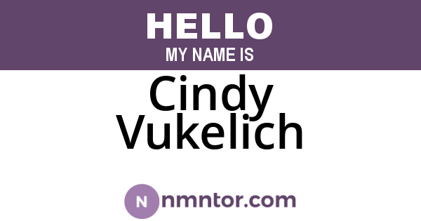Cindy Vukelich