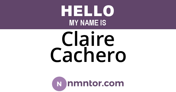 Claire Cachero