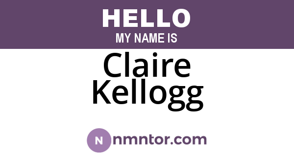 Claire Kellogg