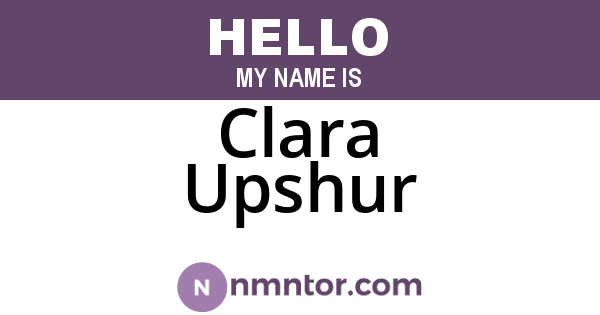 Clara Upshur