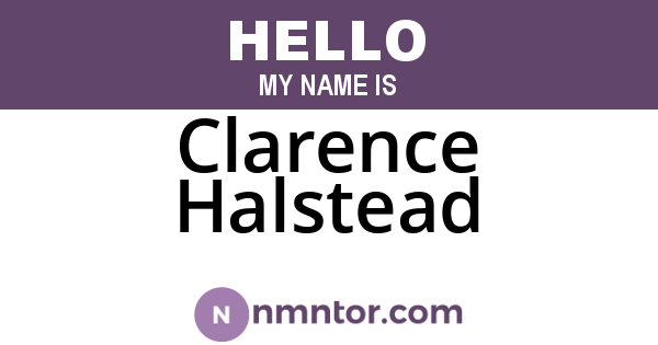 Clarence Halstead