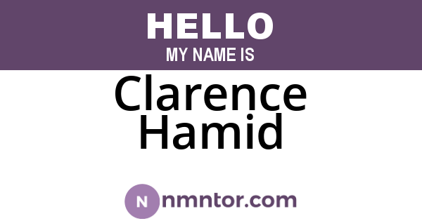 Clarence Hamid