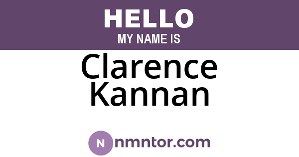 Clarence Kannan