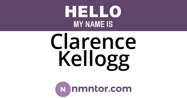 Clarence Kellogg