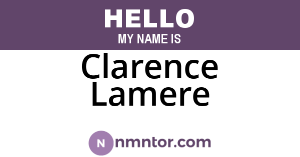 Clarence Lamere
