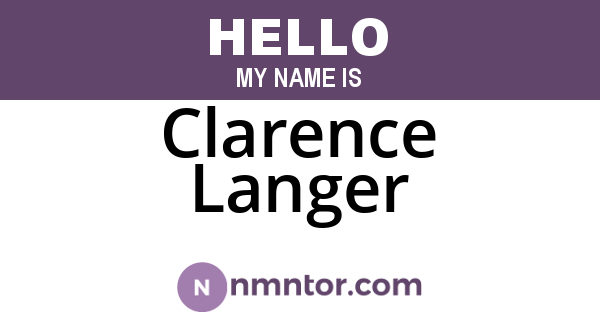 Clarence Langer
