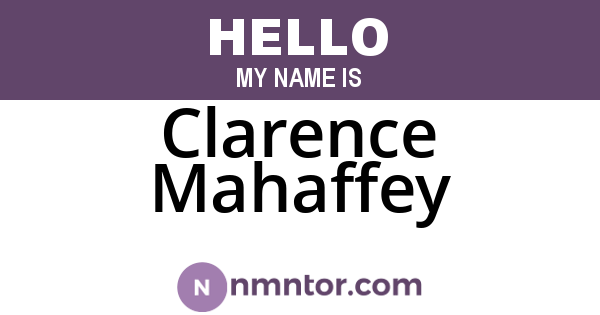 Clarence Mahaffey