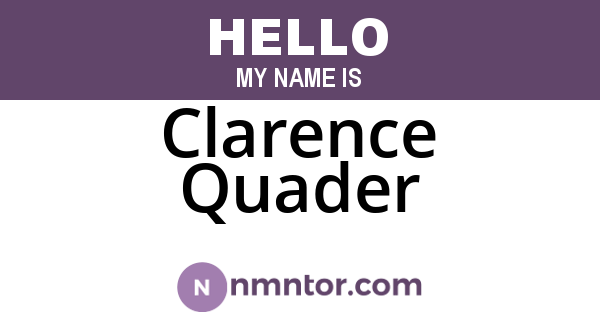 Clarence Quader