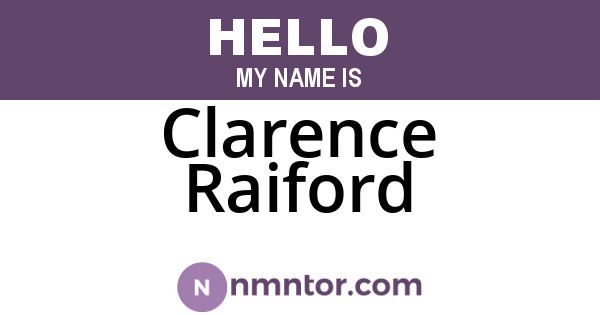 Clarence Raiford