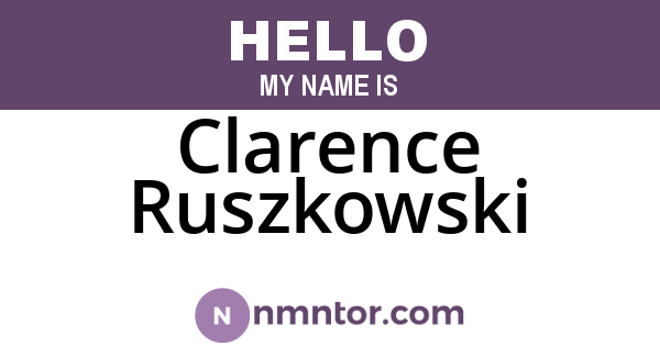 Clarence Ruszkowski