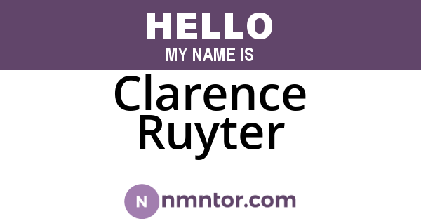 Clarence Ruyter
