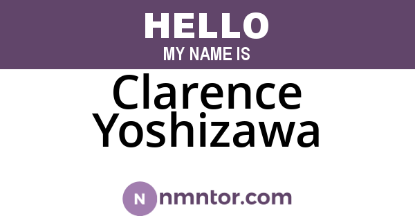 Clarence Yoshizawa